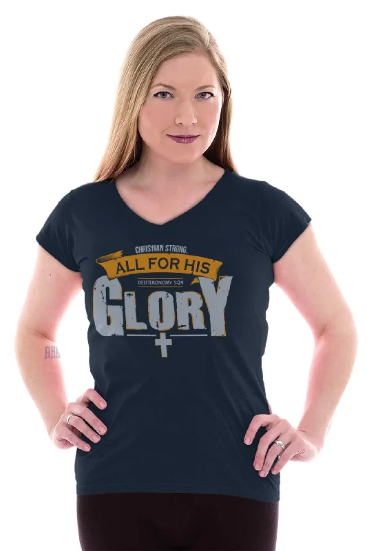 All for His Glory Junior Fit V-Neck T-Shirt