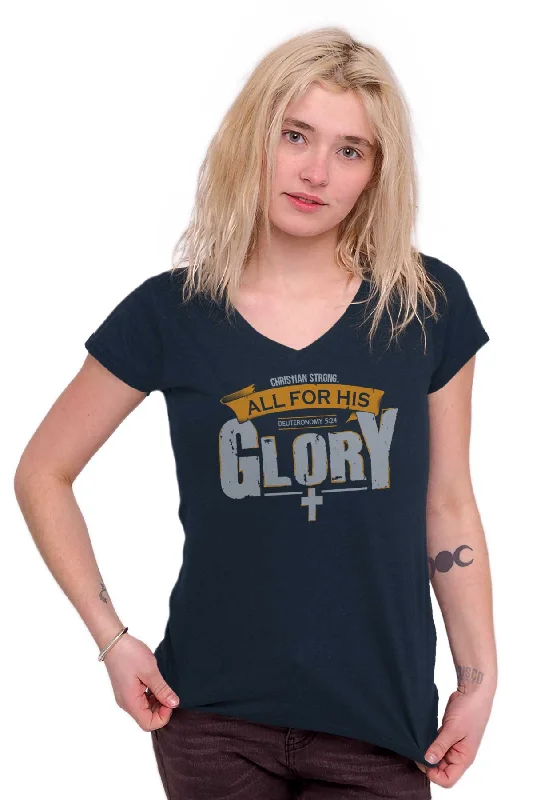 All for His Glory Junior Fit V-Neck T-Shirt