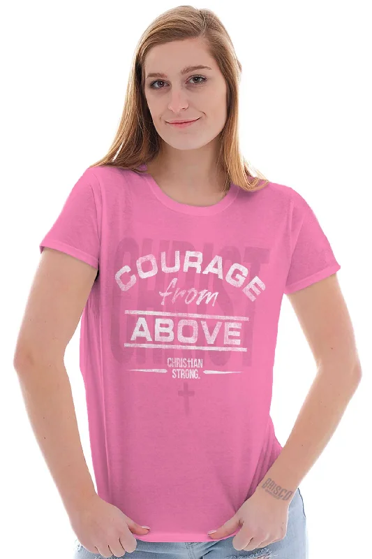 Courage From Above Ladies T-Shirt