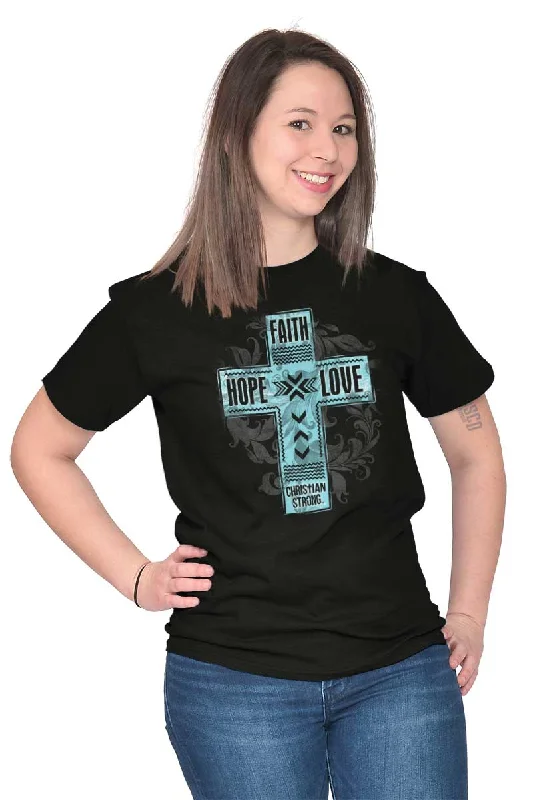 Faith Hope Love T Shirt