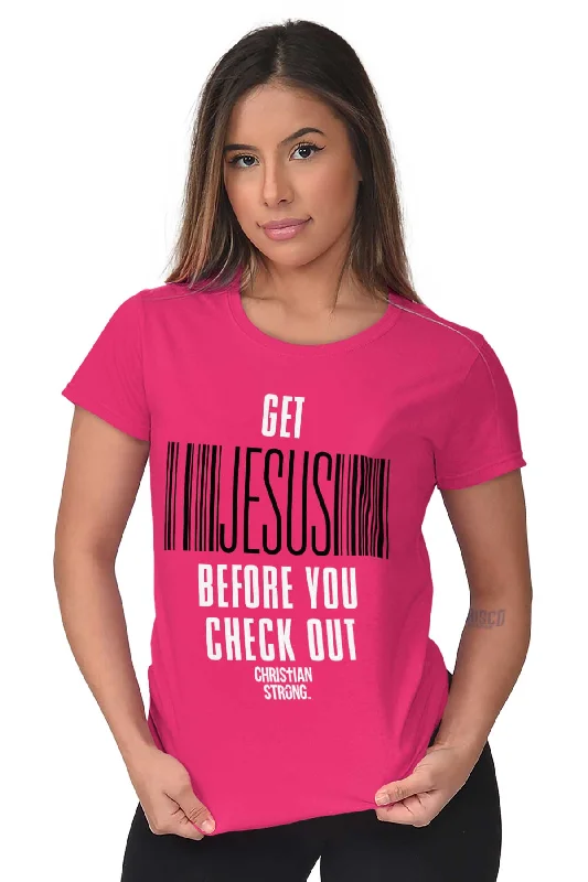 Get Jesus Ladies T Shirt