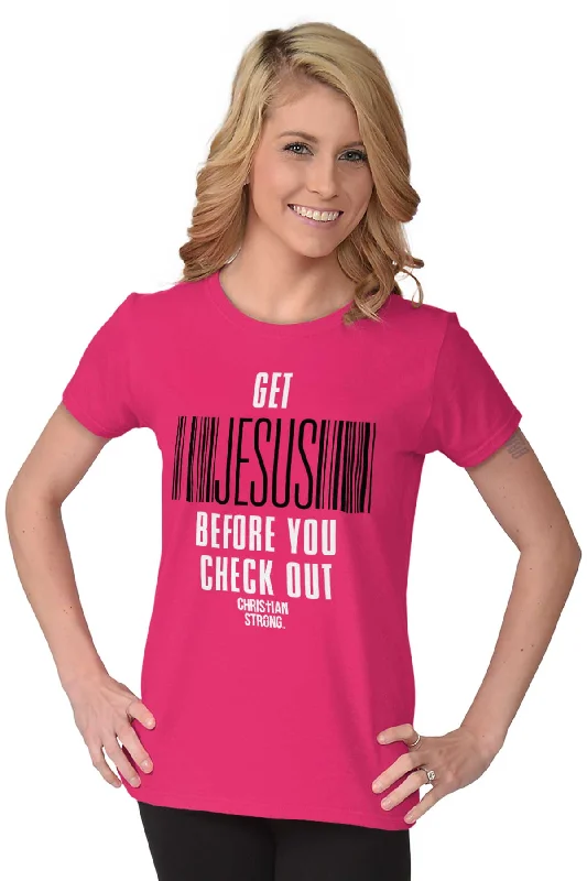 Get Jesus Ladies T Shirt