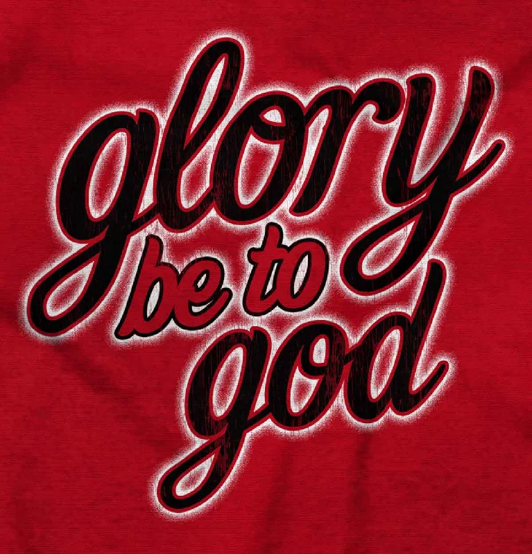 Glory Be to God V-Neck T-Shirt