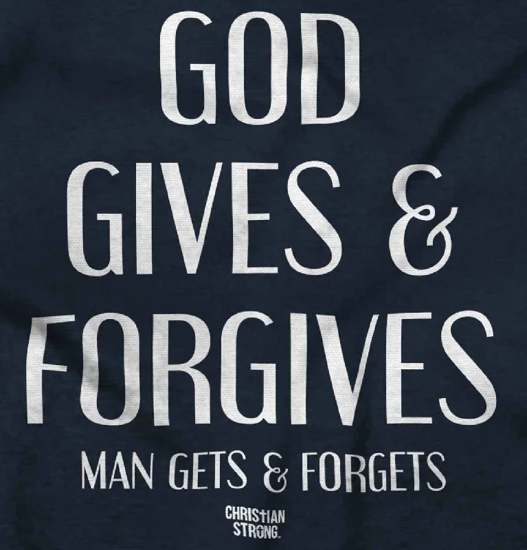 God Forgives Ladies T Shirt