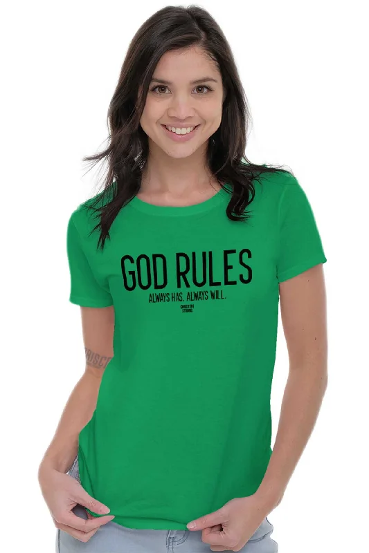 God Rules Ladies T Shirt