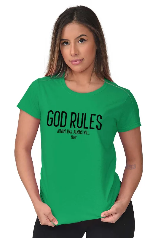 God Rules Ladies T Shirt