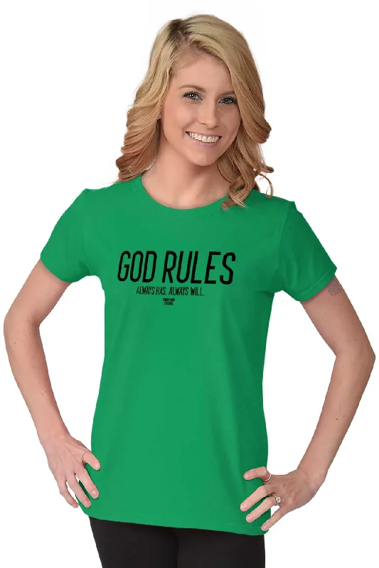 God Rules Ladies T Shirt