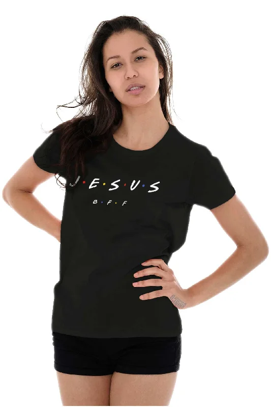 Jesus Christ BFF Ladies T Shirt