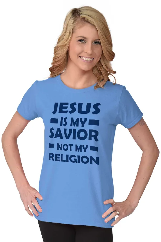 Jesus is my Savior Ladies T Shirt