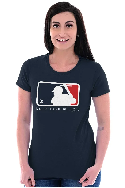 Major Leave Believer Ladies T Shirt