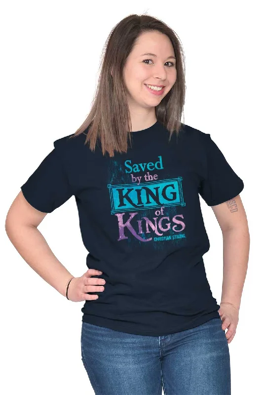 Saved by King of Kin T Shirt