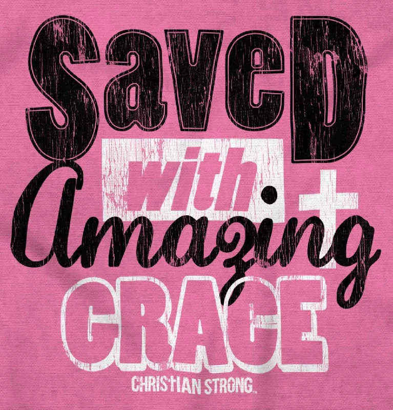 Saved With Amazing G Ladies T Shirt