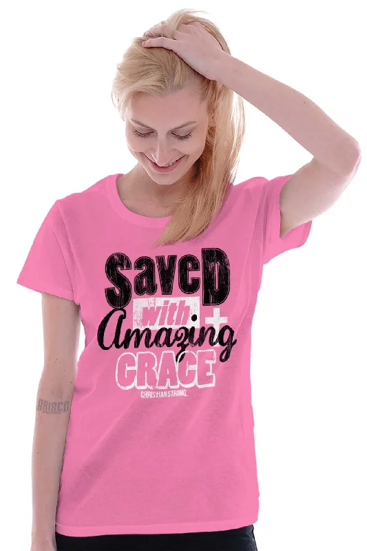 Saved With Amazing G Ladies T Shirt