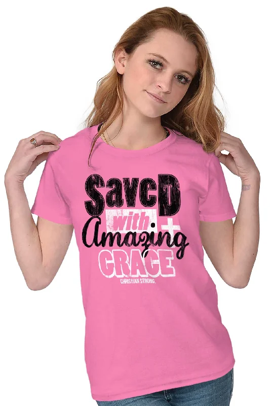 Saved With Amazing G Ladies T Shirt